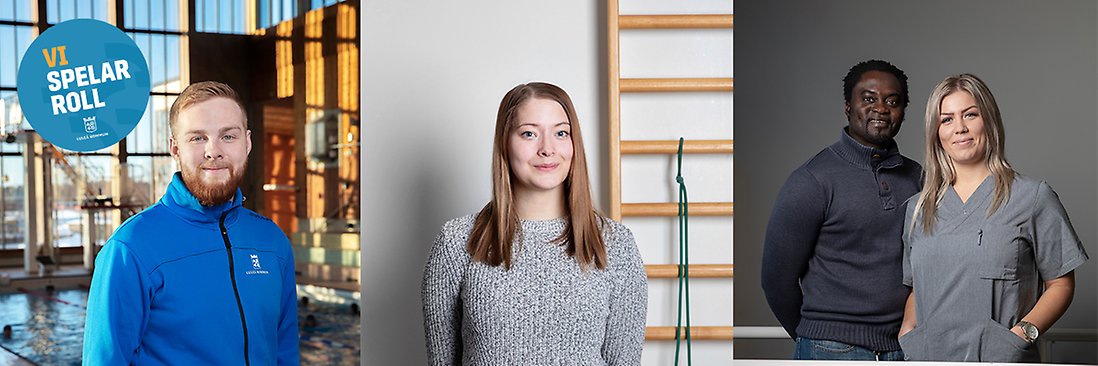 Kollage som visar tre foton från socialförvaltningens verksamheter: en manlig personal på badhuset, en kvinna som står framför en ribbstol och en kvinna och en man som jobbar inom vård. Ovanpå fotot står kommunens arbetsgivarvarumärke "Vi spelar roll" i ett runt märke.