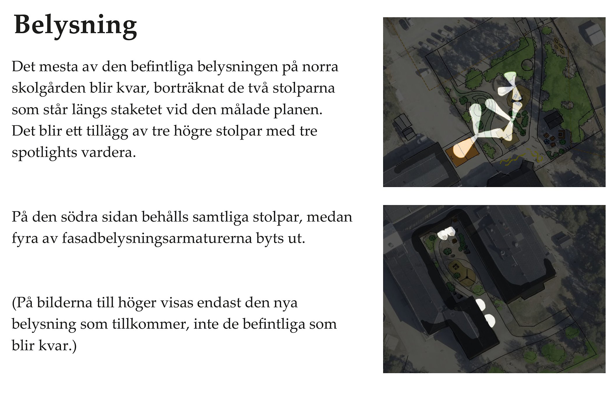 Vi bygger för ny belysning i området.