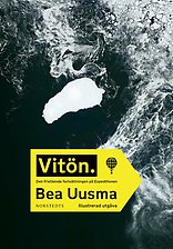 Bilden föreställer omslaget till boken Vitön, av Bea Uusma